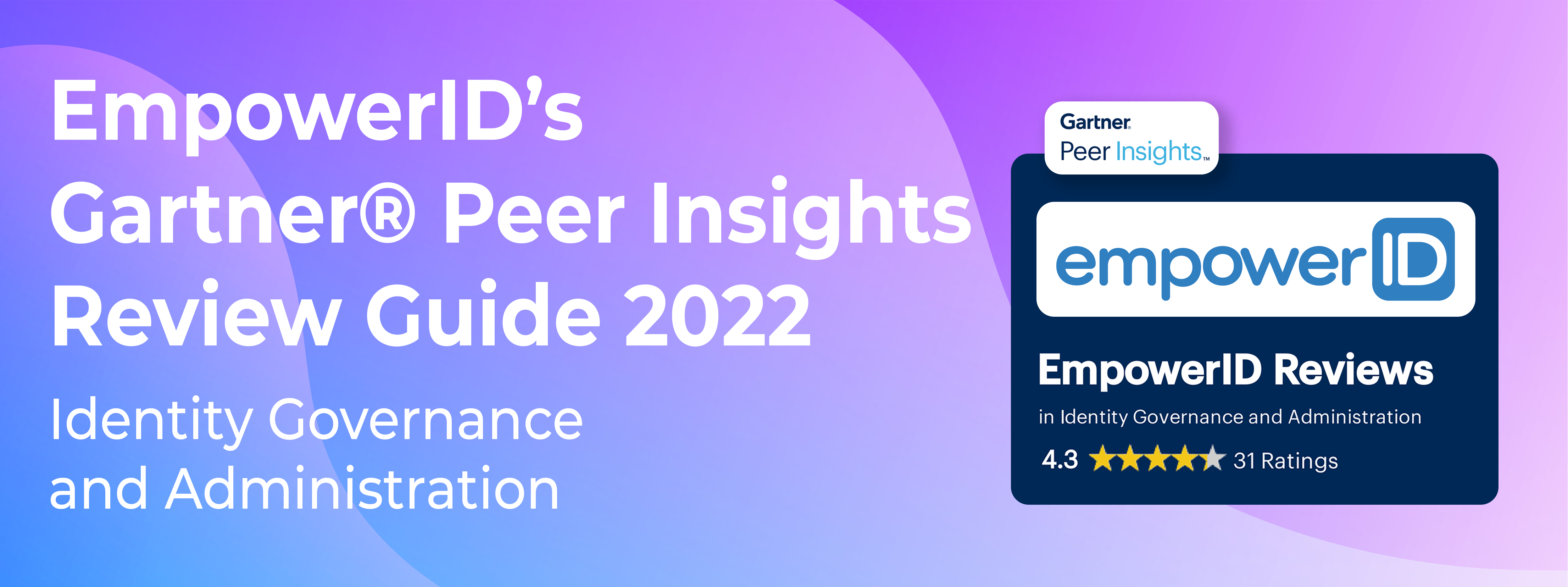 2022 Gartner® Peer Insights Review Guide for EmpowerID’s Identity